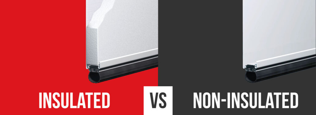 Insulated vs Non- Insulated garage doors